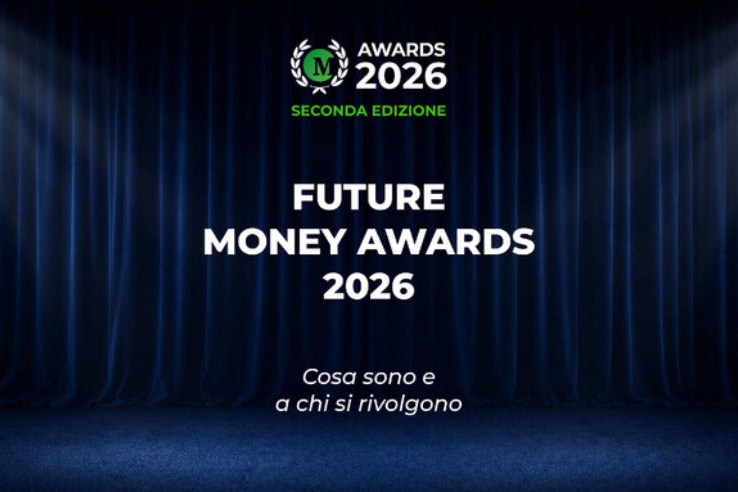 Future Money Awards 2026 : date limite le 31 juillet pour nominer votre entreprise — c’est gratuit
